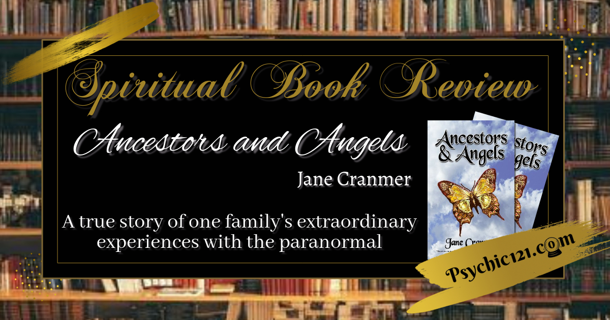 Ancestors & Angels by Jane L. Cranmer